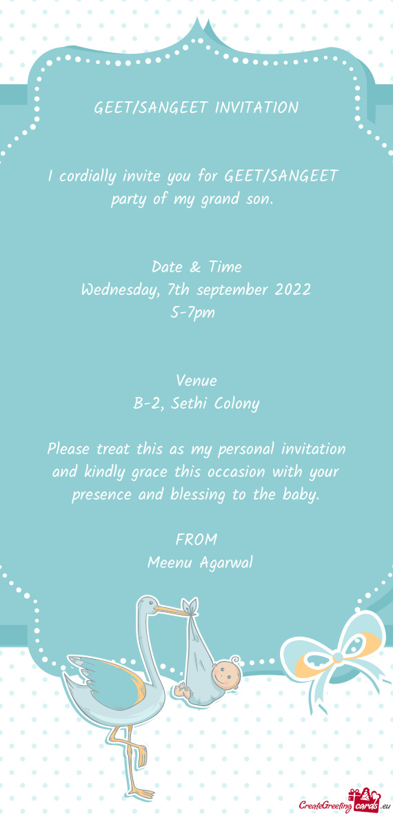 I cordially invite you for GEET/SANGEET