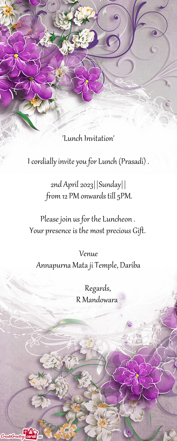 I cordially invite you for Lunch (Prasadi)