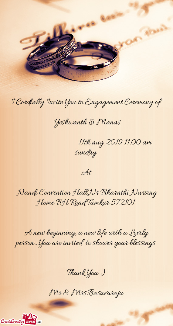 I Cordially Invite You to Engagement Ceremony of