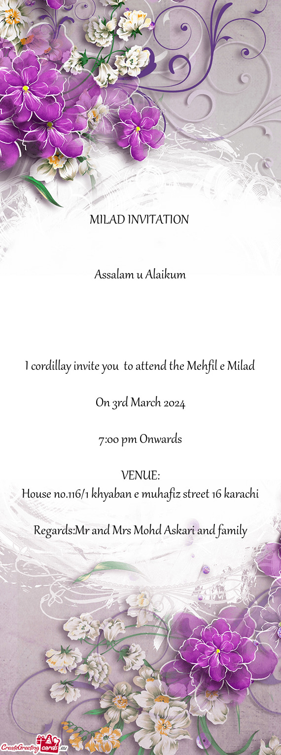 I cordillay invite you to attend the Mehfil e Milad