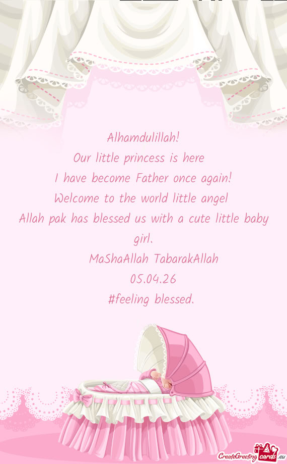 I have become Father once again