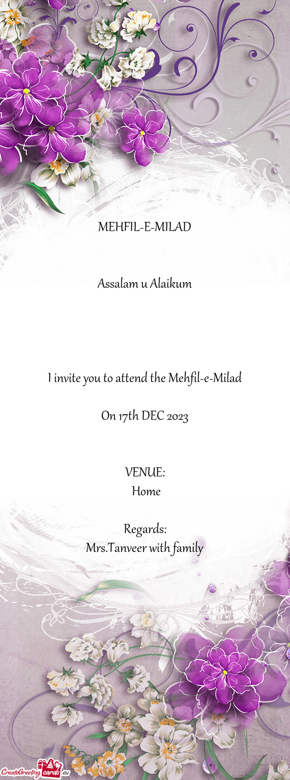 I invite you to attend the Mehfil-e-Milad