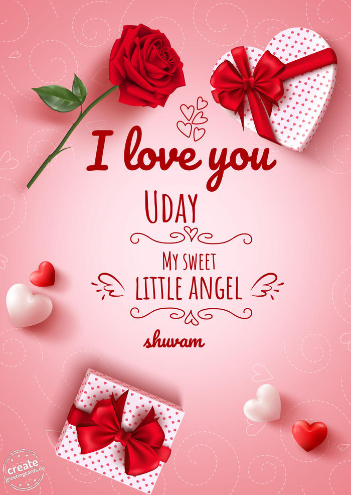I love you Uday my sweet little angel shuvam