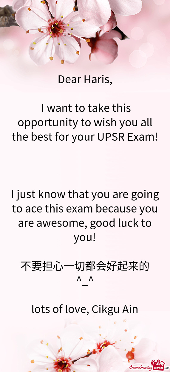 I want to take this opportunity to wish you all the best for your UPSR Exam