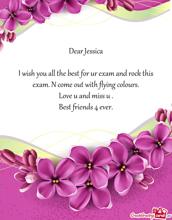 I wish you all the best for ur exam and rock this exam. N come out with flying colours