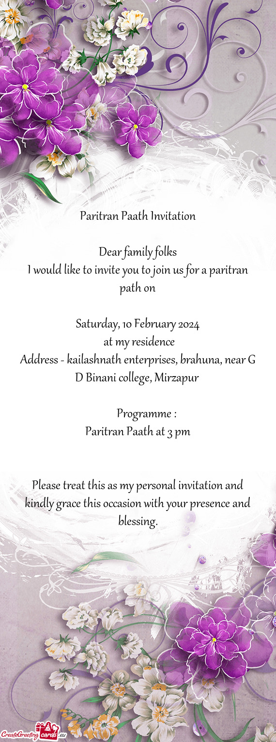 I would like to invite you to join us for a paritran path on