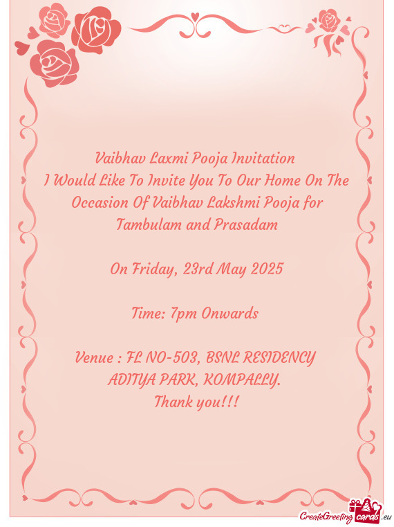 I Would Like To Invite You To Our Home On The Occasion Of Vaibhav Lakshmi Pooja for Tambulam and Pra