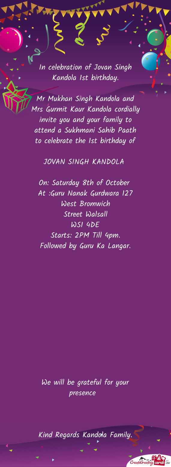 In celebration of Jovan Singh Kandola 1st birthday