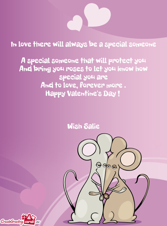 In love there will always be a special someone