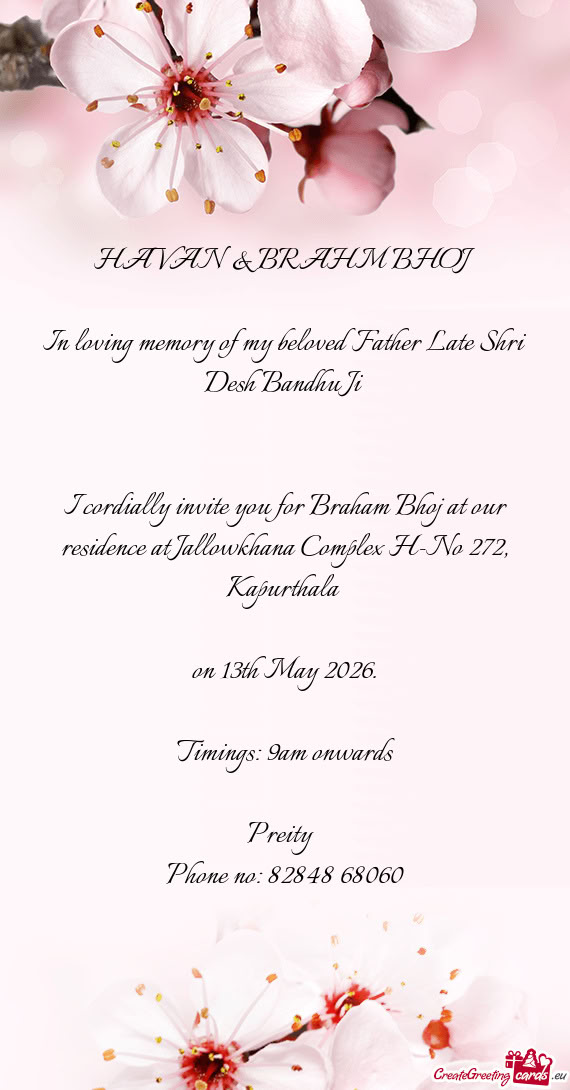 In loving memory of my beloved Father Late Shri Desh Bandhu Ji
