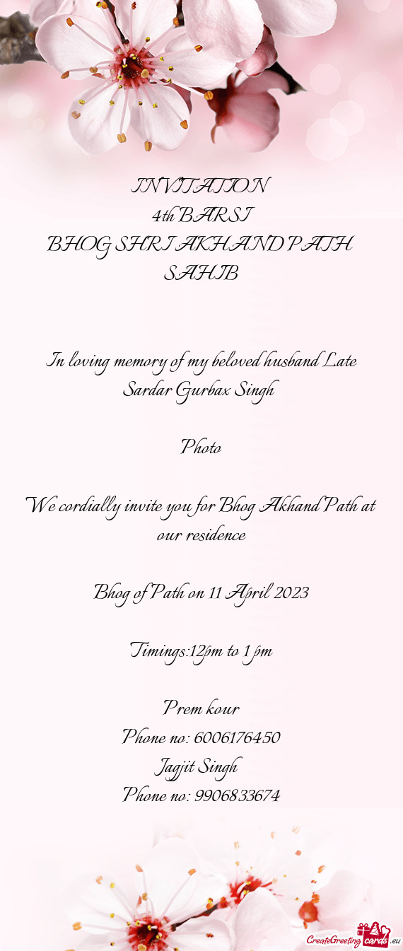 In loving memory of my beloved husband Late Sardar Gurbax Singh