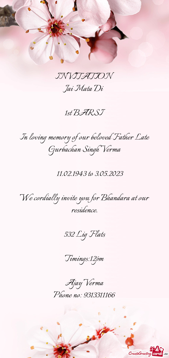 In loving memory of our beloved Father Late Gurbachan Singh Verma