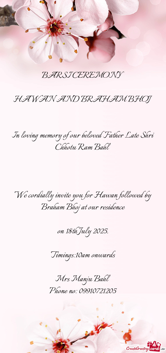 In loving memory of our beloved Father Late Shri Chhotu Ram Bahl