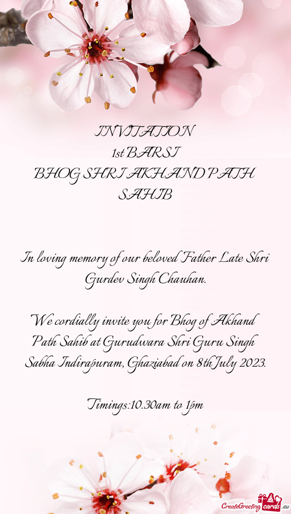 In loving memory of our beloved Father Late Shri Gurdev Singh Chauhan