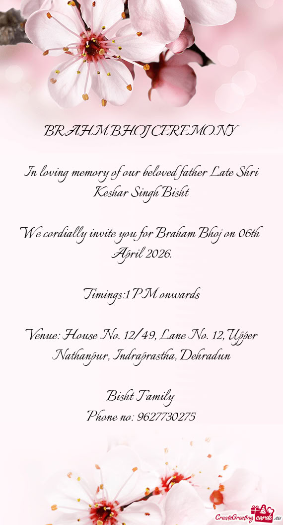 In loving memory of our beloved father Late Shri Keshar Singh Bisht