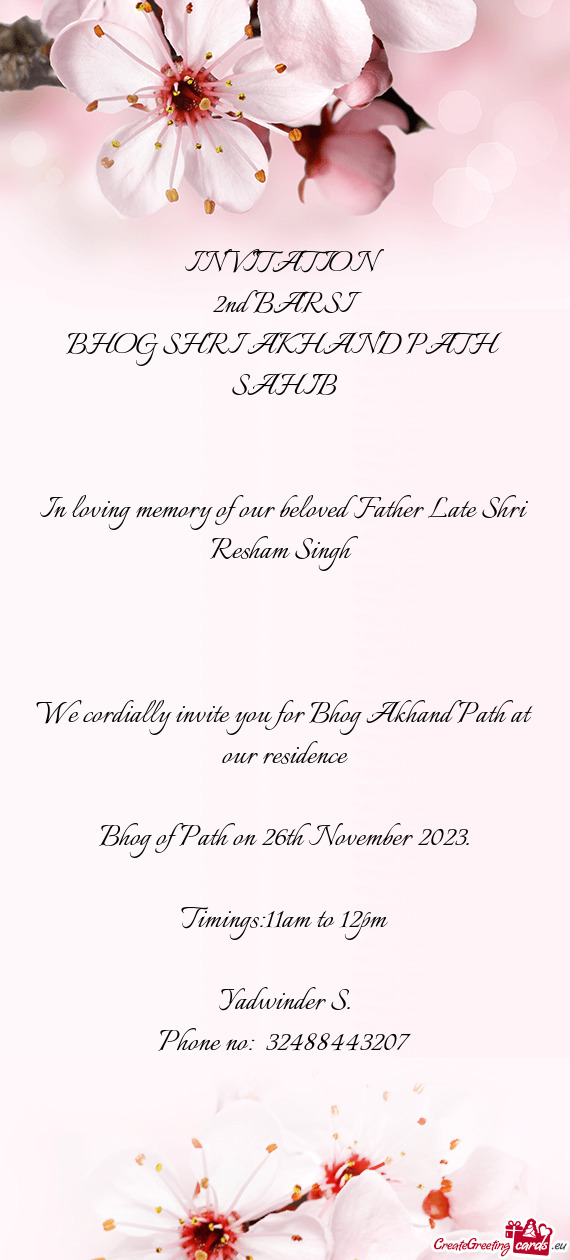 In loving memory of our beloved Father Late Shri Resham Singh