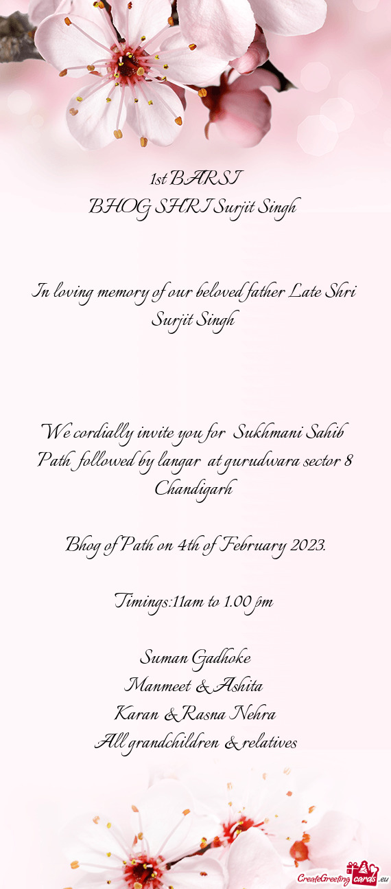 In loving memory of our beloved father Late Shri Surjit Singh