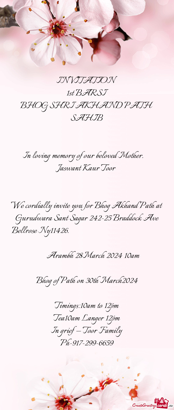 In loving memory of our beloved Mother.  Jaswant Kaur Toor
