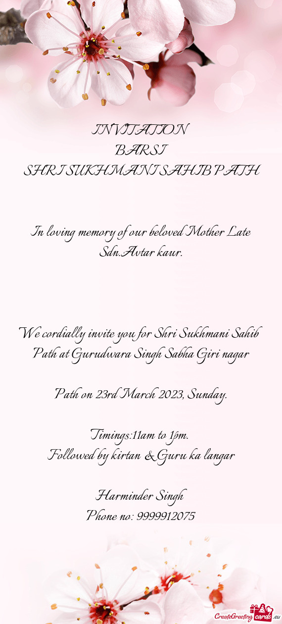 In loving memory of our beloved Mother Late Sdn.Avtar kaur