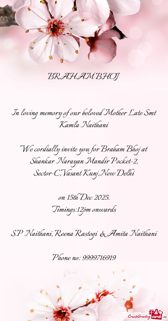 In loving memory of our beloved Mother Late Smt Kamla Naithani