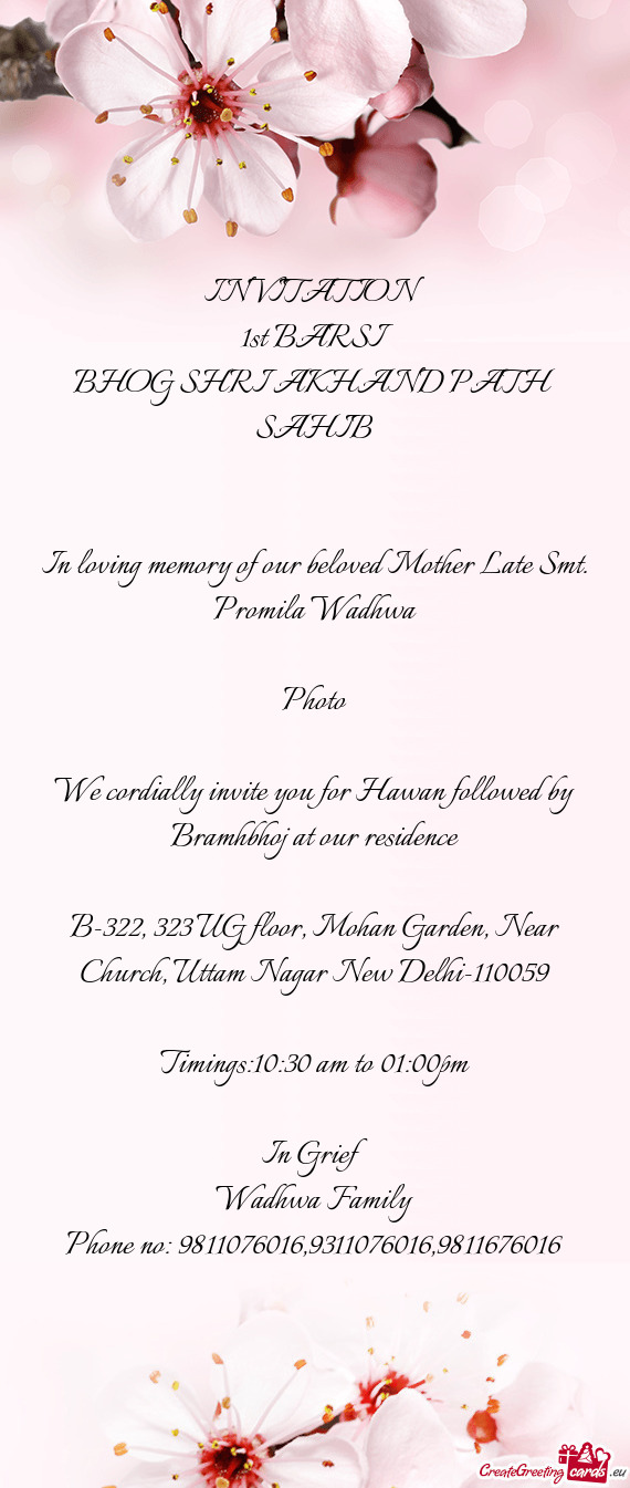 In loving memory of our beloved Mother Late Smt. Promila Wadhwa