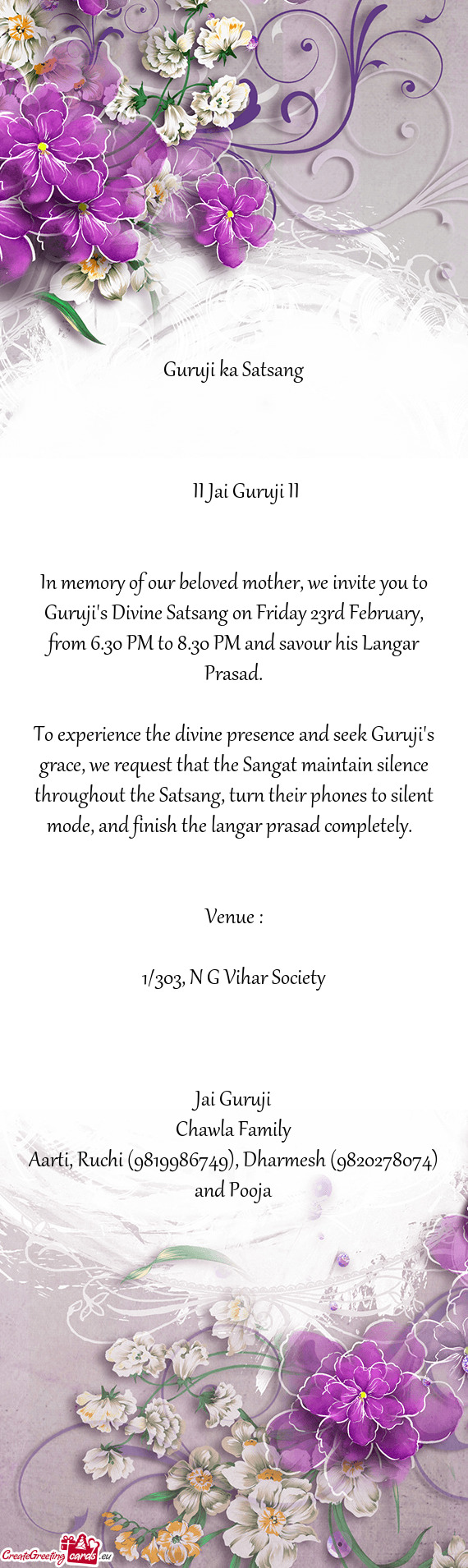 In memory of our beloved mother, we invite you to Guruji
