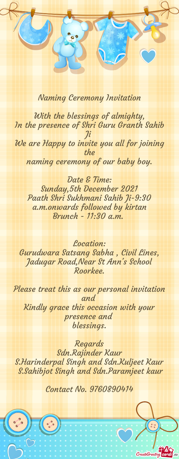 In the presence of Shri Guru Granth Sahib Ji