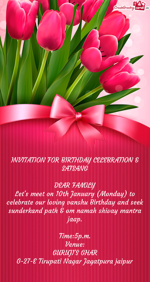 INVITATION FOR BIRTHDAY CELEBRATION & SATSANG