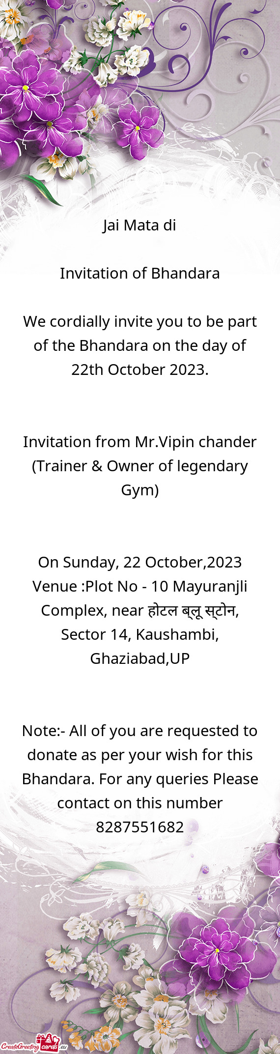 Invitation from Mr.Vipin chander (Trainer & Owner of legendary Gym)