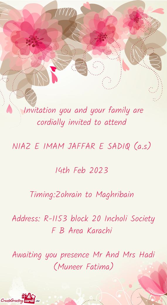 Invitation you and your family are cordially invited to attend