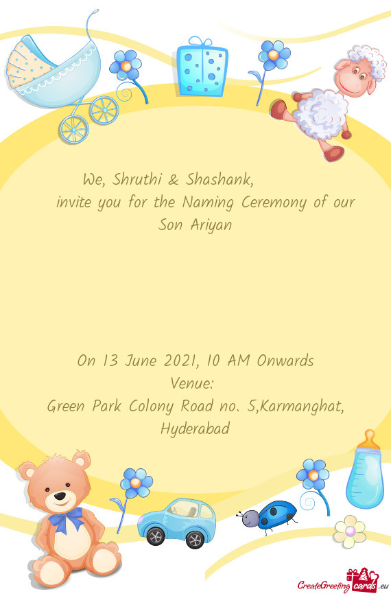 Invite you for the Naming Ceremony of our Son Ariyan