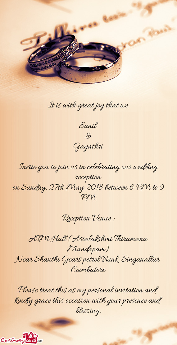 Invite you to join us in celebrating our wedding reception