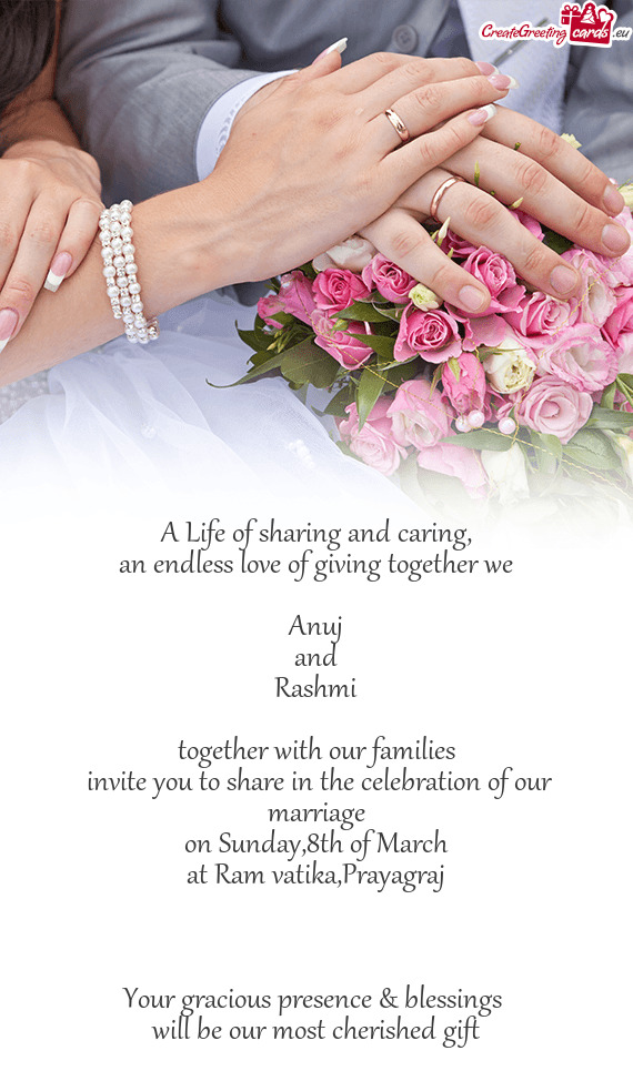 Invite you to share in the celebration of our marriage