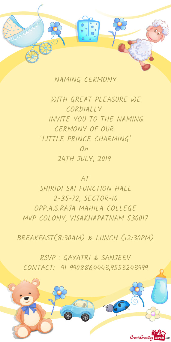 INVITE YOU TO THE NAMING CERMONY OF OUR