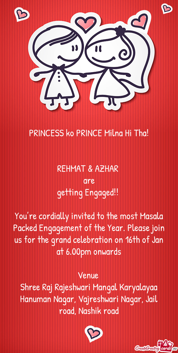 Invited to the most Masala Packed Engagement of the Year