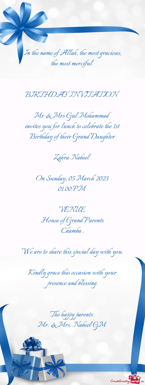 Invites you for lunch to celebrate the 1st Birthday of their Grand Daughter