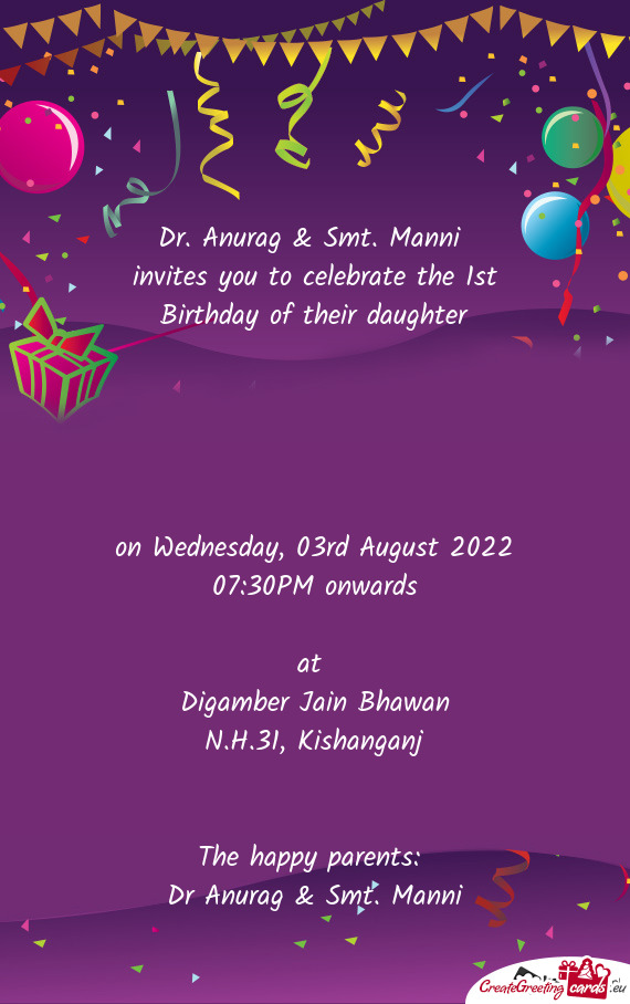 Invites you to celebrate the 1st Birthday of their daughter