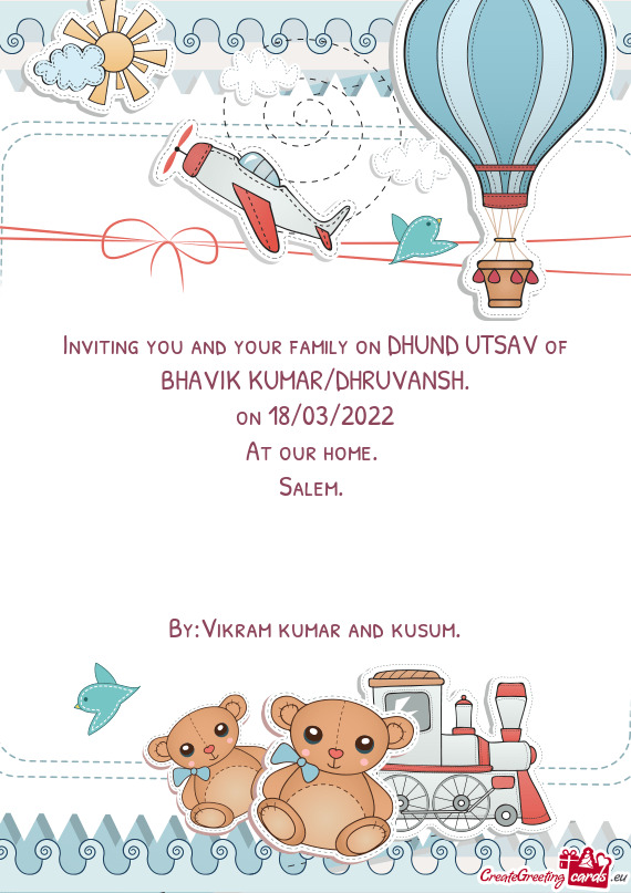 Inviting you and your family on DHUND UTSAV of BHAVIK KUMAR/DHRUVANSH