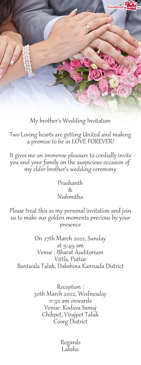 It gives me an immense pleasure to cordially invite you and your family on the auspicious occasion o