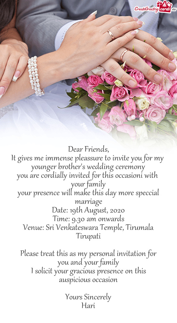 It gives me immense pleassure to invite you for my