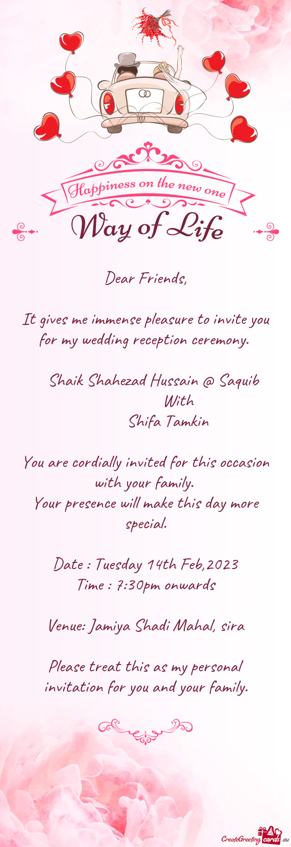 It gives me immense pleasure to invite you for my wedding reception ceremony