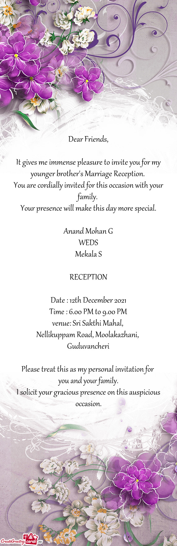 It gives me immense pleasure to invite you for my younger brother