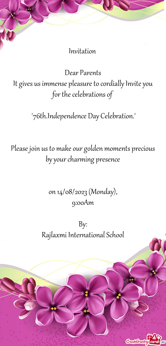 It gives us immense pleasure to cordially Invite you for the celebrations of
