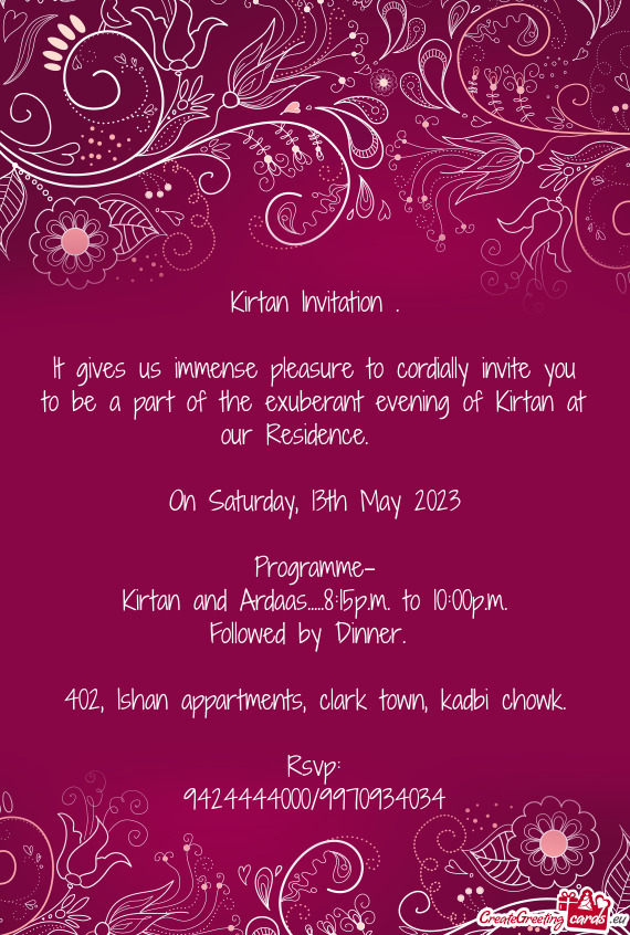 It gives us immense pleasure to cordially invite you to be a part of the exuberant evening of Kirtan