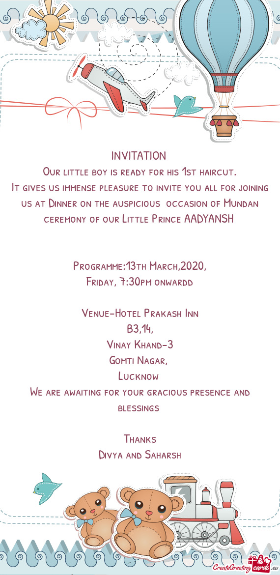 It gives us immense pleasure to invite you all for joining us at Dinner on the auspicious occasion