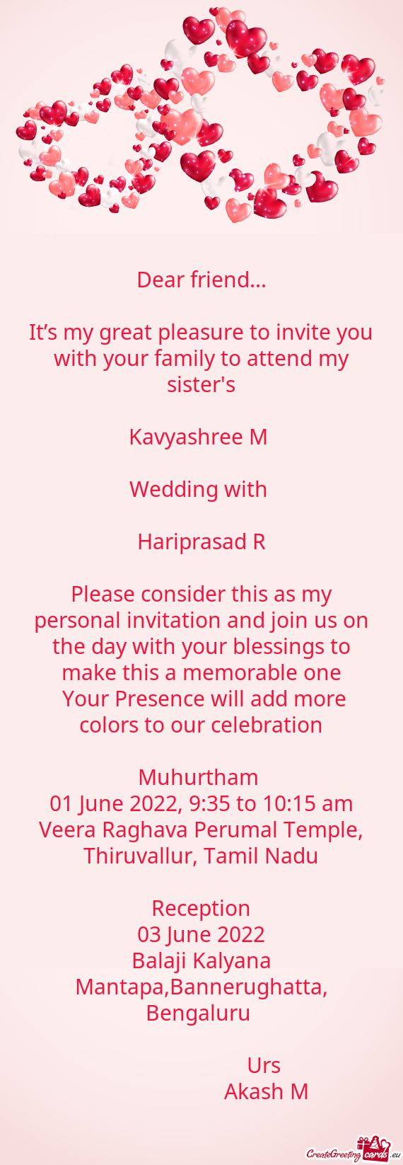 It’s my great pleasure to invite you with your family to attend my sister
