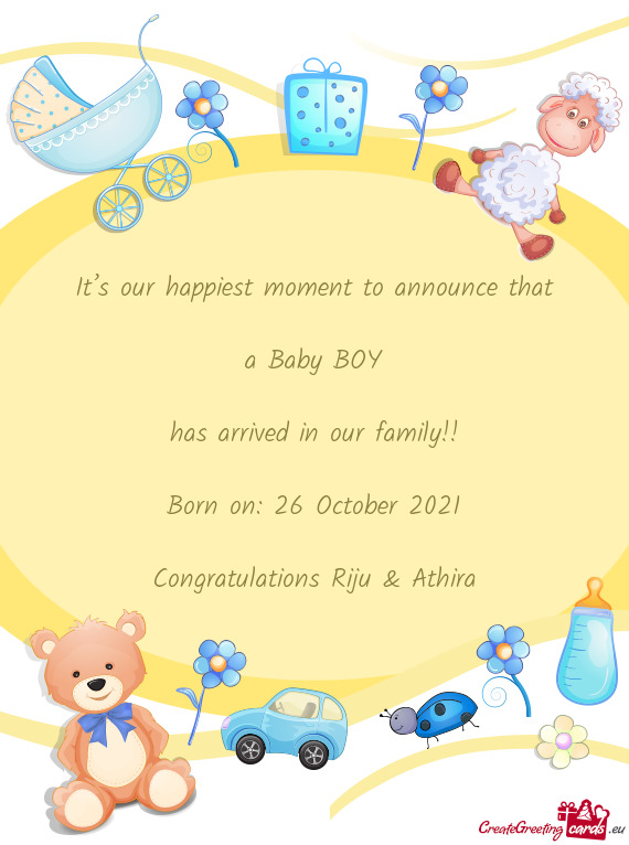 It’s our happiest moment to announce that    a Baby BOY