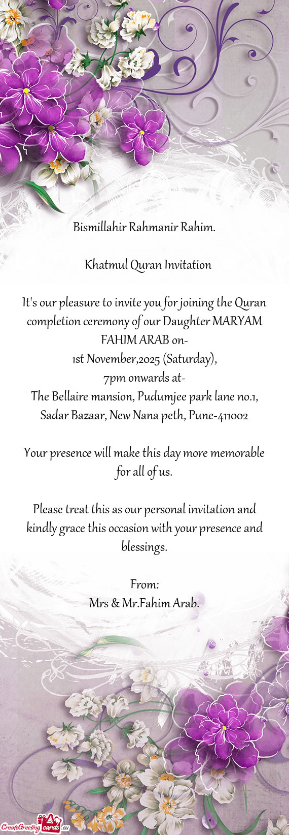 It's our pleasure to invite you for joining the Quran completion ceremony of our Daughter MARYAM FAH