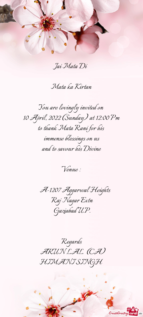Jai Mata Di  Mata ka Kirtan You are lovingly invited on 10 April