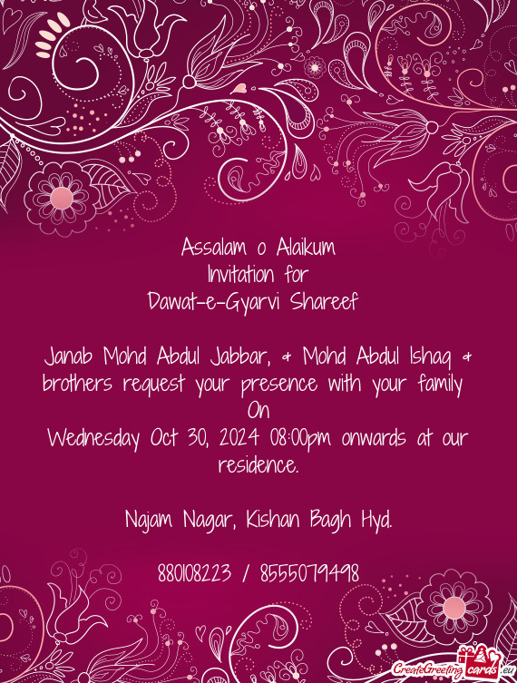 Janab Mohd Abdul Jabbar, & Mohd Abdul Ishaq & brothers request your presence with your family